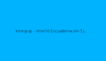 Intergrap - Interlib Encuadernación S.L.